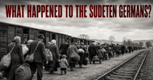 Civilians with luggage walk beside rusted train cars, under a banner that reads 'What happened to the Sudeten Germans?'
