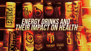 Banner of assorted energy drink cans with the headline 'Energy drinks and their impact on health' in bold, pale-yellow text fall/wade across the canside.