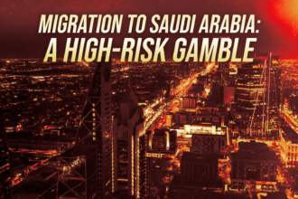 Bold headline over a red-tinted nighttime cityscape: “Migration to Saudi Arabia: A High-Risk Gamble.”