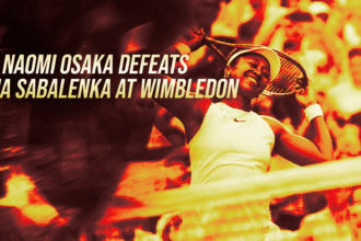 Headline banner: Naomi Osaka defeats Aryna Sabalenka at Wimbledon, Osaka celebrating on court.