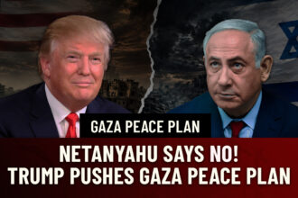 Split image of Donald Trump (left) and Benjamin Netanyahu (right) with a torn backdrop and bold 'Gaza Peace Plan' headline and 'Netanyahu says no! Trump pushes Gaza Peace Plan' text layout on a dark red banner.