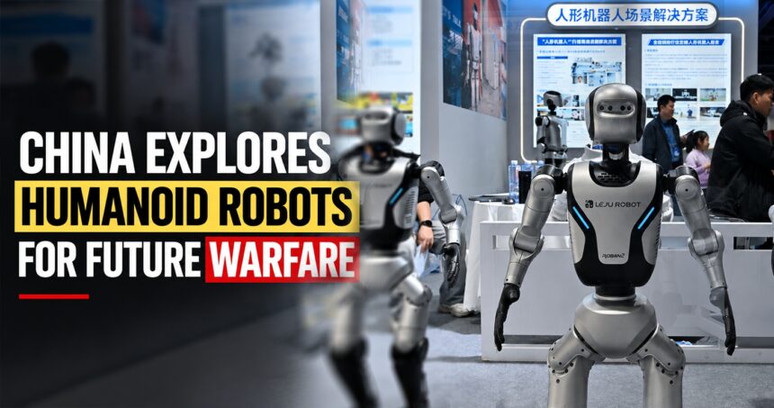 china explores humanoid robots for future warfare 1 - washington eye