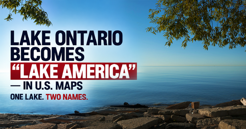 lake ontario becomes lake america in the us 1 - washington eye