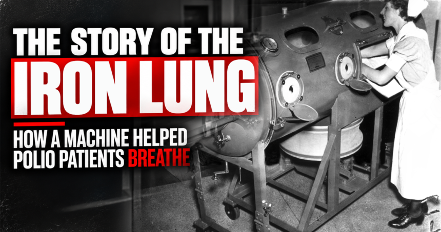 story of the iron lung - washington eye