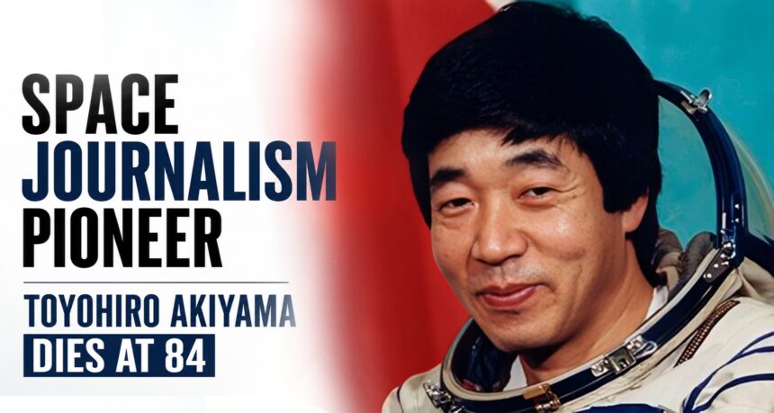toyohiro akiyama first journalist in space dies at 84 1 - washington eye
